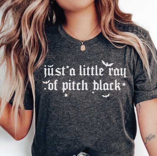 Just A Little Ray Of Pitch Black T-Shirt