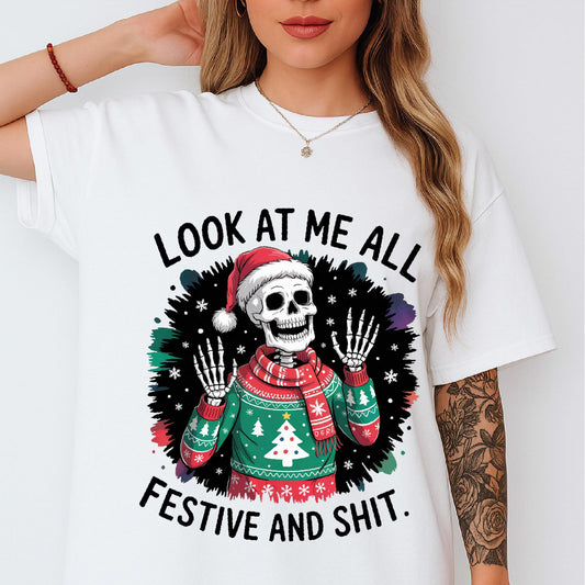 Festive & Shit T-Shirt